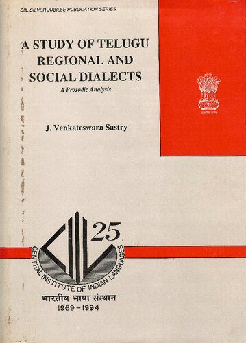 خرید و دانلود نسخه کامل کتاب A Study of Telugu Regional and Social Dialects: A Prosodic Analysis_68b6ffc20ab21.jpeg خرید و دانلود نسخه کامل کتاب A Study of Telugu Regional and Social Dialects: A Prosodic Analysis