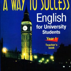 خرید و دانلود نسخه کامل کتاب A Way to Success. Year 1. Teacher’s Book