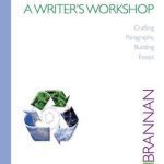 خرید و دانلود نسخه کامل کتاب A Writer’s Workshop: Crafting Paragraphs, Building Essays