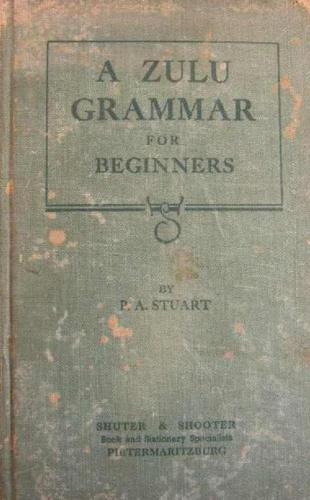 خرید و دانلود نسخه کامل کتاب A Zulu Grammar for Beginners_68b7f2f05cb50.jpeg خرید و دانلود نسخه کامل کتاب A Zulu Grammar for Beginners