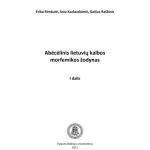 خرید و دانلود نسخه کامل کتاب Abėcėlinis lietuvių kalbos morfemikos žodynas. I dalis