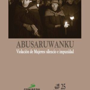خرید و دانلود نسخه کامل کتاب Abusaruwanku. Violación de mujeres: silencio e impunidad