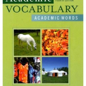 خرید و دانلود نسخه کامل کتاب Academic Vocabulary  Academic Words (4th Edition)