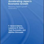 خرید و دانلود نسخه کامل کتاب Accelerating Japan’s Economic Growth: Resolving Japan’s Growth Controversy (Routledge Studies in the Growth Economies of Asia)