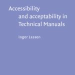 خرید و دانلود نسخه کامل کتاب Accessibility and Acceptability in Technical Manuals: A Survey of Style and Grammatical Metaphor (Document Design Companion Series, V. 4)