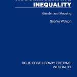 خرید و دانلود نسخه کامل کتاب Accommodating Inequality: Gender and Housing