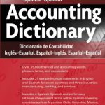 خرید و دانلود نسخه کامل کتاب Accounting Dictionary: English-Spanish, Spanish-English, Spanish-Spanish