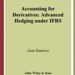 خرید و دانلود نسخه کامل کتاب Accounting for Derivatives: Advanced Hedging under IFRS (The Wiley Finance Series)