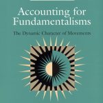 خرید و دانلود نسخه کامل کتاب Accounting for Fundamentalisms: The Dynamic Character of Movements