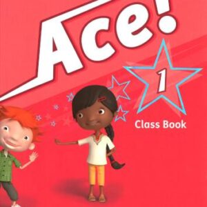 خرید و دانلود نسخه کامل کتاب Ace! 1 Class book