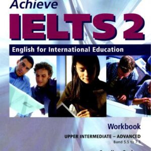 خرید و دانلود نسخه کامل کتاب Achieve IELTS 2 Set. English for International Education workbook