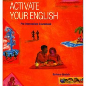خرید و دانلود نسخه کامل کتاب Activate Your English. Pre-intermediate Coursebook