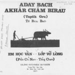 خرید و دانلود نسخه کامل کتاب Aday bach akhăr Chăm birau, tăl birau bach: Tapŭk gru / Em hoc vần, lớp vỡ-lòng: Phần chỉ-nam