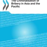 خرید و دانلود نسخه کامل کتاب ADB OECD Anti-Corruption Initiative for Asia and the Pacific: The Criminalisation of Bribery in Asia and the Pacific