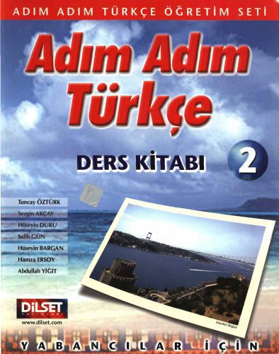 خرید و دانلود نسخه کامل کتاب Adim Adim Turkce Dil Bilgisi 2 (Ders Kitabi 2)_68b9053acb4f5.jpeg خرید و دانلود نسخه کامل کتاب Adim Adim Turkce Dil Bilgisi 2 (Ders Kitabi 2)
