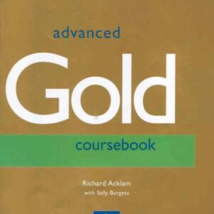 خرید و دانلود نسخه کامل کتاب Advanced Gold Coursebook. pdf