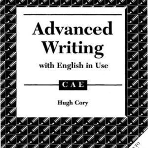 خرید و دانلود نسخه کامل کتاب Advanced Writing with English in Use CAE