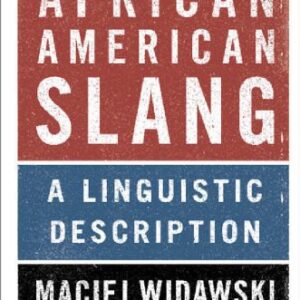 خرید و دانلود نسخه کامل کتاب African American Slang: A Linguistic Description