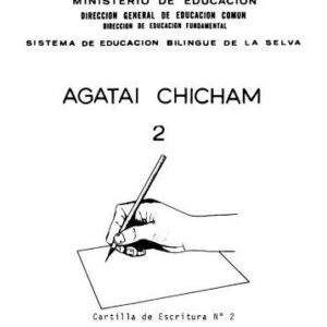 خرید و دانلود نسخه کامل کتاب Agatai chicham 2. Cartilla de Escritura № 2 Clase de Transición