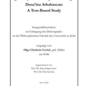 خرید و دانلود نسخه کامل کتاب Agentivity and Participant Marking in Dena’ina Athabascan: a text-based study