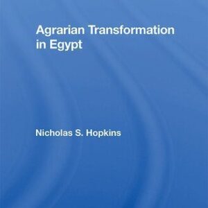 خرید و دانلود نسخه کامل کتاب Agrarian Transformation in Egypt