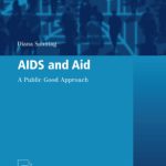 خرید و دانلود نسخه کامل کتاب AIDS and Aid: A Public Good Approach