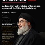 خرید و دانلود نسخه کامل کتاب Al-Khutoot Al-Areedah: An exposition and refutation of the sources upon which the Shiite religion is based