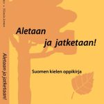 خرید و دانلود نسخه کامل کتاب Aletaan ja jatketaan! suomen kielen oppikirja. a course of finnish language.