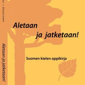 خرید و دانلود نسخه کامل کتاب Aletaan ja jatketaan! suomen kielen oppikirja. a course of finnish language.
