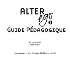 خرید و دانلود نسخه کامل کتاب Alter Ego 3. Guide pédagogique