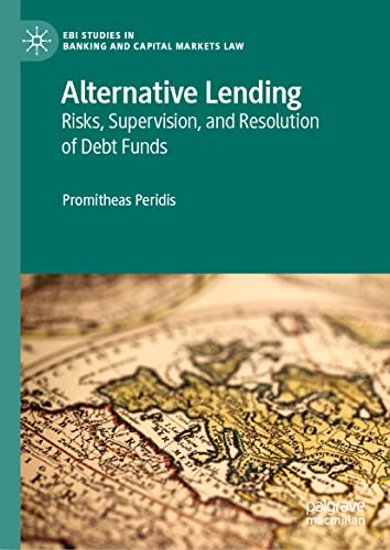 خرید و دانلود نسخه کامل کتاب Alternative Lending: Risks, Supervision, and Resolution of Debt Funds_68c81e4567771.jpeg خرید و دانلود نسخه کامل کتاب Alternative Lending: Risks, Supervision, and Resolution of Debt Funds