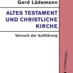 خرید و دانلود نسخه کامل کتاب Altes Testament und christliche Kirche : Versuch der Aufklärung