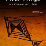 خرید و دانلود نسخه کامل کتاب Alto Xingu : Uma sociedade multilíngue