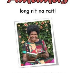 خرید و دانلود نسخه کامل کتاب Amamas long rit na rait! A Tok Pisin literacy method for adults. Textbook