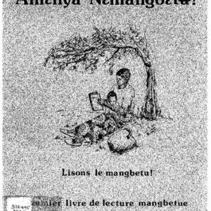 خرید و دانلود نسخه کامل کتاب Amɛ́hya Nɛ́mangbɛtʉ! Lisons le mangbetu!