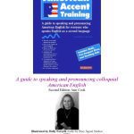 خرید و دانلود نسخه کامل کتاب American Accent Training – A Guide to Speaking and Pronouncing American English