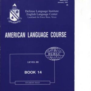 خرید و دانلود نسخه کامل کتاب American Language Course. Book 14 Level 3 Student text