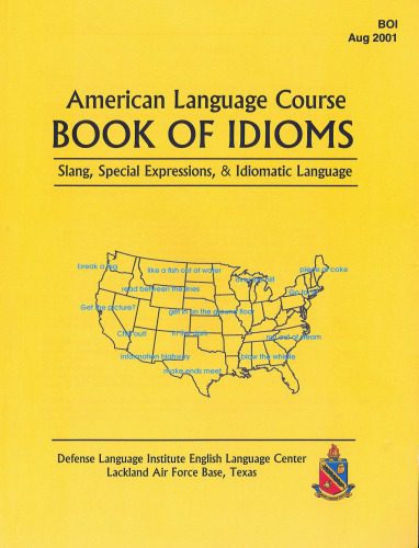 خرید و دانلود نسخه کامل کتاب American Language Course – Book of Idioms –_68bfbfe5d8edf.jpeg خرید و دانلود نسخه کامل کتاب American Language Course – Book of Idioms –
