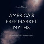 خرید و دانلود نسخه کامل کتاب America’s Free Market Myths: Debunking Market Fundamentalism