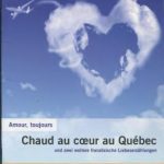 خرید و دانلود نسخه کامل کتاب Amour, toujours. Chaud au coeur au Québec (A2)