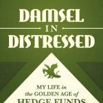 خرید و دانلود نسخه کامل کتاب amsel in Distressed: My Life in the Golden Age of Hedge Funds