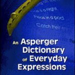 خرید و دانلود نسخه کامل کتاب An Asperger Dictionary of Everyday Expressions