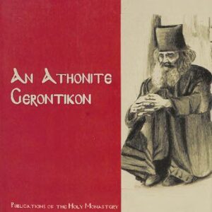 خرید و دانلود نسخه کامل کتاب An Athonite Gerontikon: Sayings and Stories of the Holy Fathers of Mount Athos