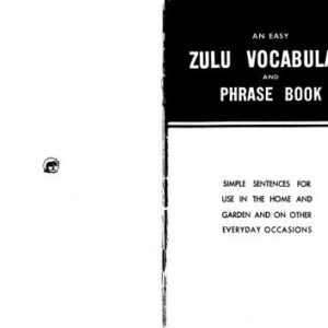 خرید و دانلود نسخه کامل کتاب An Easy Zulu Vocabulary and Phrase Book