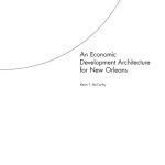 خرید و دانلود نسخه کامل کتاب An Economic Development Architecture for New Orleans (Technical Report)