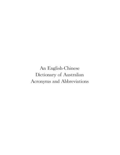 خرید و دانلود نسخه کامل کتاب An English-Chinese Dictionary of Australian Acronyms and Abbreviations 英汉澳大利亚缩略语词典_68b938d769f56.jpeg خرید و دانلود نسخه کامل کتاب An English-Chinese Dictionary of Australian Acronyms and Abbreviations 英汉澳大利亚缩略语词典