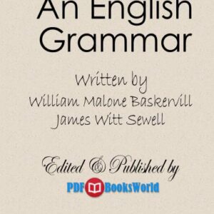 خرید و دانلود نسخه کامل کتاب An English Grammar – For The Use Of High School, Academy, And College Classes