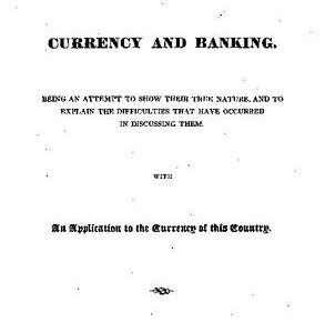 خرید و دانلود نسخه کامل کتاب An Essay on Currency and Banking