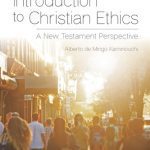 خرید و دانلود نسخه کامل کتاب An Introduction to Christian Ethics: A New Testament Perspective