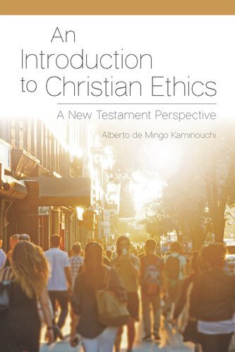 خرید و دانلود نسخه کامل کتاب An Introduction to Christian Ethics: A New Testament Perspective_68cd77bfc4760.jpeg خرید و دانلود نسخه کامل کتاب An Introduction to Christian Ethics: A New Testament Perspective